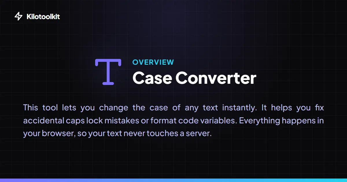 What is the Case Converter? - Case Converter 