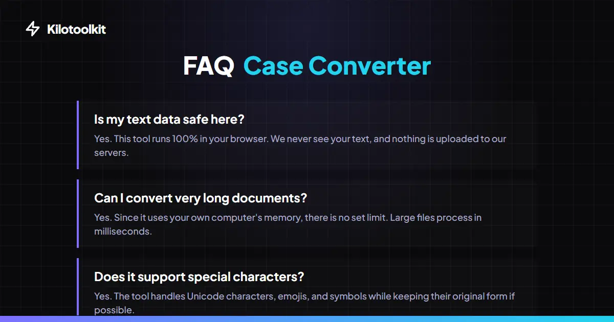 Frequently Asked Questions about Case Converter  - Case Converter 