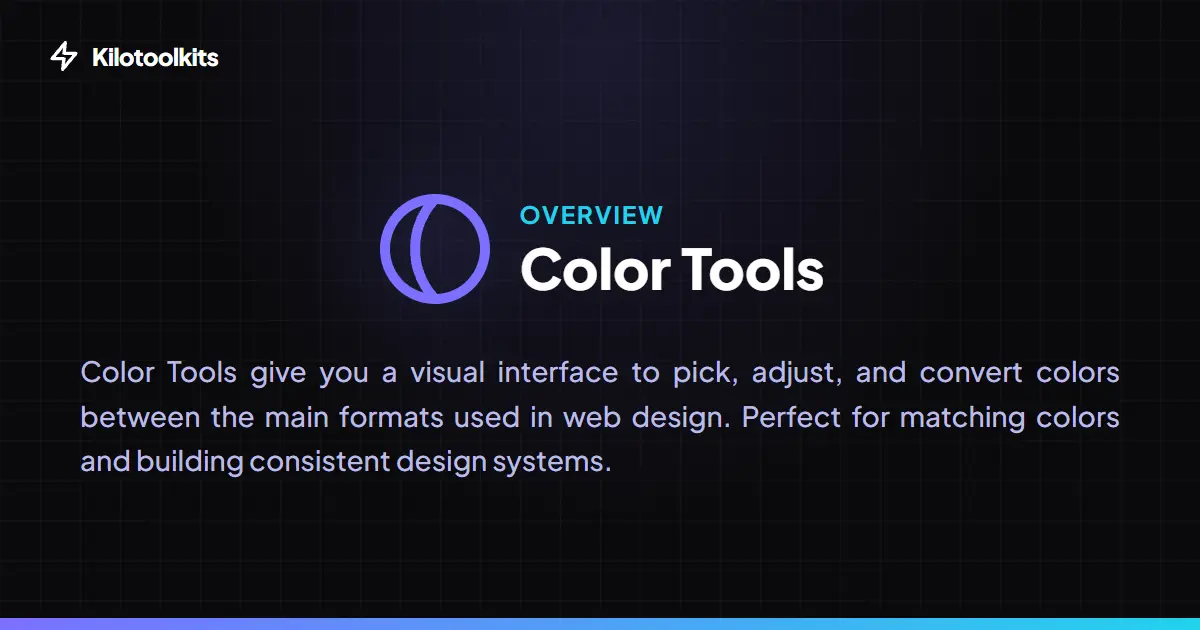 Color Picking and Conversion Tools - What are Kilotoolkit Color Tools?