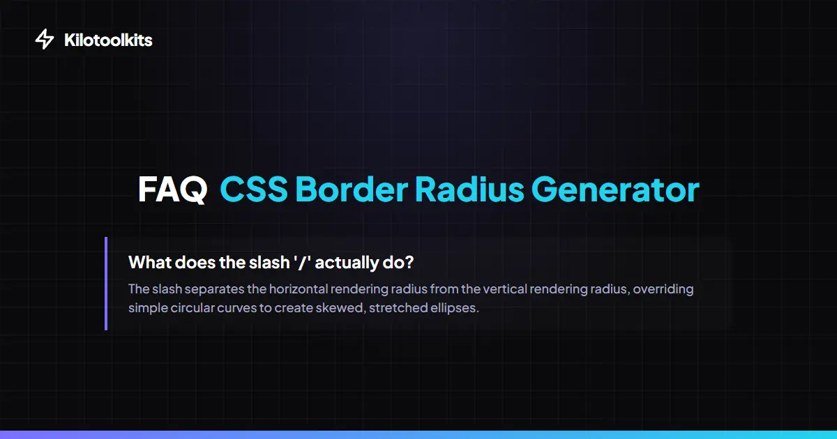 Frequently Asked Questions about CSS Border Radius Generator - CSS Border Radius Generator