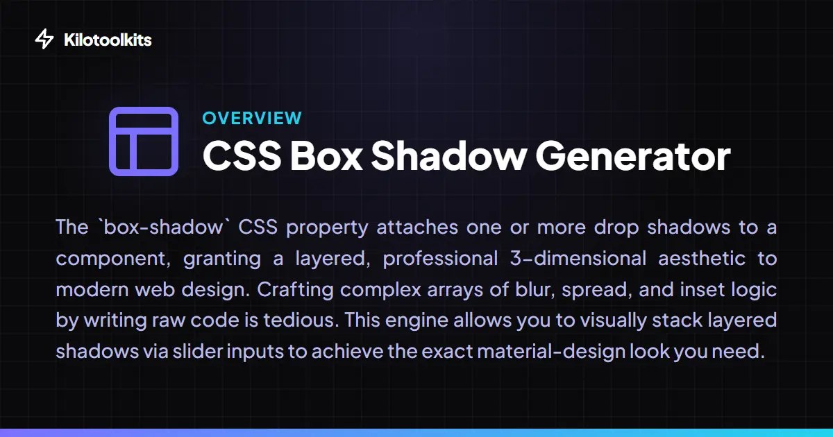 What is the CSS Box Shadow Generator? - CSS Box Shadow Generator