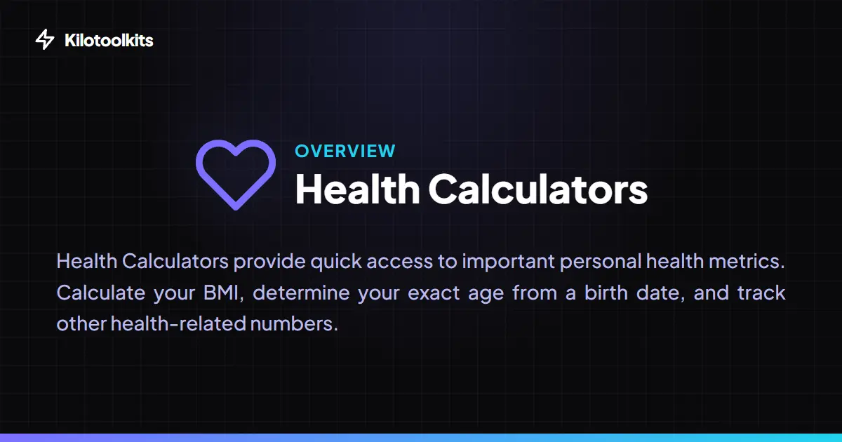 Health and Fitness Calculators - What are Kilotoolkit Health Calculators?