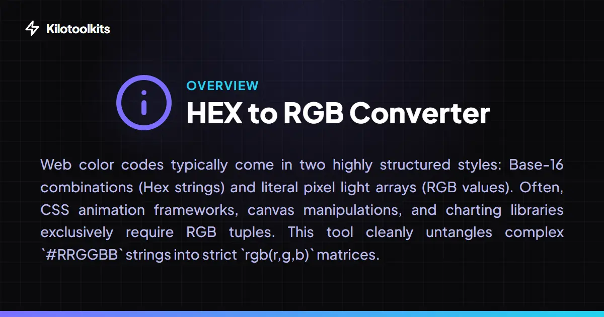 What is the HEX to RGB Converter? - HEX to RGB Converter