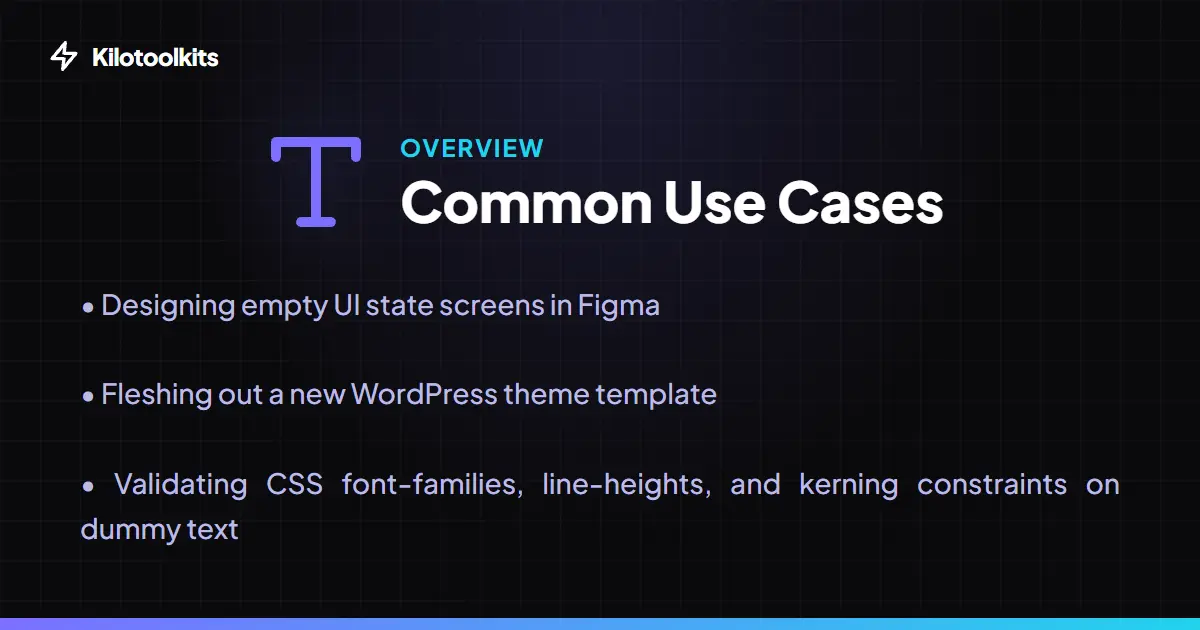 When to use this tool - Lorem Ipsum Generator