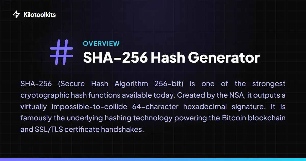 What is the SHA-256 Hash Generator? - SHA-256 Hash Generator