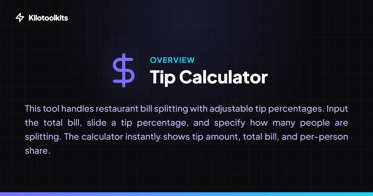 What is the Tip Calculator? - Tip Calculator