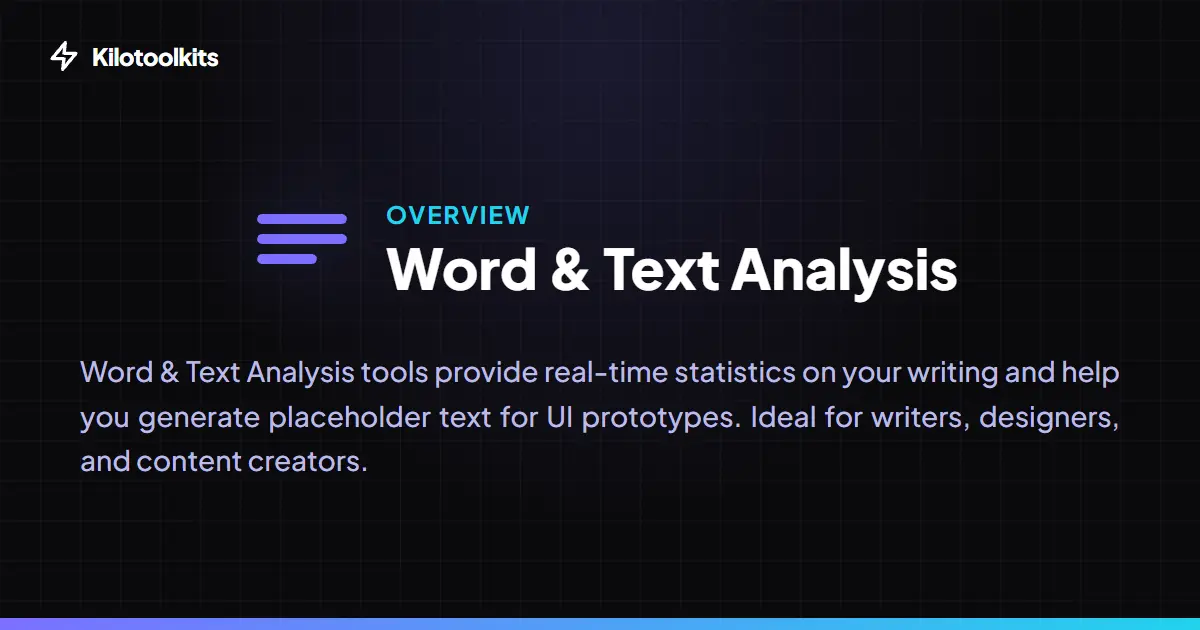 Word and Character Counting Tools - What are Kilotoolkit Word Count Tools?